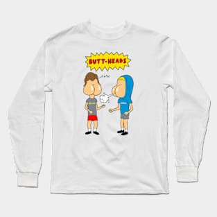 Buttheads Long Sleeve T-Shirt